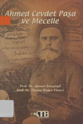 AHMED CEVDET PAŞA ve MECELLE pdf kitap