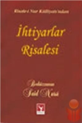 B Said Nursi - Ihtiyarlar risalesi (Kelime Aciklamali) - SahdamarY.pdf - 0.78 - 293