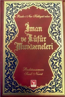 B Said Nursi - İman ve Kufur Muvazeneleri - SahdamarY.pdf - 1.2 - 219