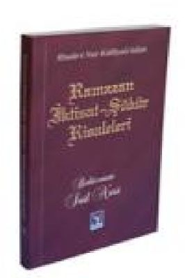 B Said Nursi - Ramazan-Iktisat-Sukur Risaleleri (Kelime Aciklamali) - SahdamarY.pdf - 0.67 - 147