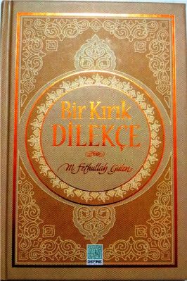 Bir Kirik Dilekce - M F Gulen.pdf - 1.24 - 146