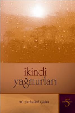 Kirik Testi-05 - Ikindi Yagmurlari - M F Gulen.pdf - 1.31 - 383