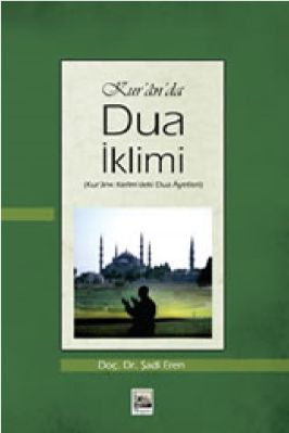 Sadi Eren - Kuranda Dua Iklimi (Kuranda Dua Ayetleri) - IsikAkademiY.pdf - 0.86 - 167