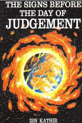 THE SIGNS BEFORE THE DAY OF JUDGEMENT - 0.51 - 53