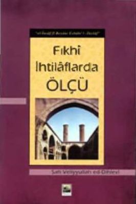 Fıkhi İhtilaflarda Ölçü pdf