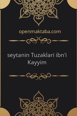 Şeytanın-Tuzakları-İbn'i-Kayyım.pdf - 9.16 - 1144